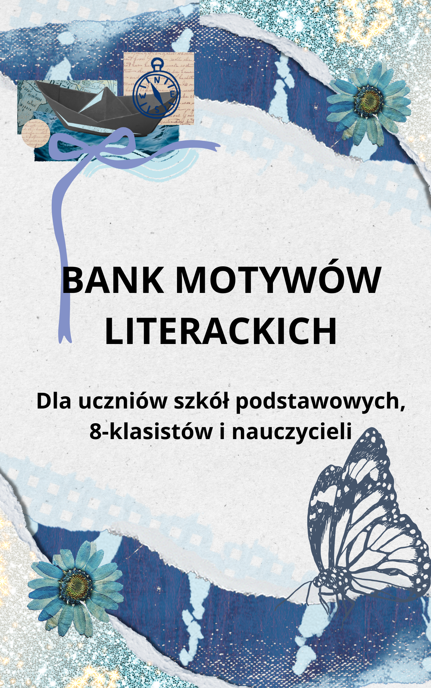 bank motywÓw literackich dla uczniów szkół podstawowych bank motywÓw literackich dla uczniów szkół podstawowych